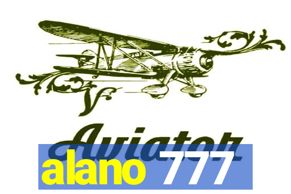 alano 777